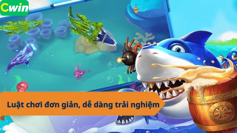 Luật chơi đơn giản, dễ dàng trải nghiệm